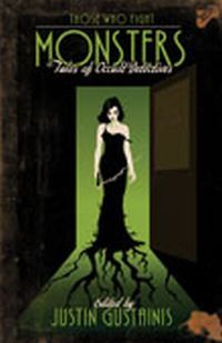 Those Who Fight Monsters by Julie Kenner