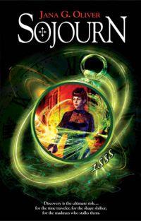 Sojourn by Jana G. Oliver