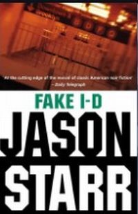 Fake I.D. by Jason Starr