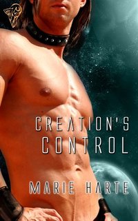 Creation's Control by Marie Harte
