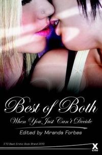 Best Of Both - When You Just Can't Decide by Lucy Felthouse