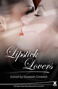 Lipstick Lovers by Lucy Felthouse