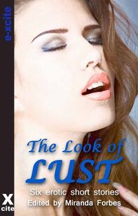 The Look of Lust by Lucy Felthouse