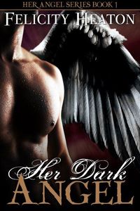 Her Dark Angel by Felicity Heaton
