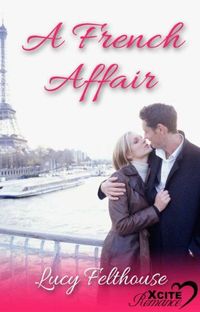 A French Affair by Lucy Felthouse