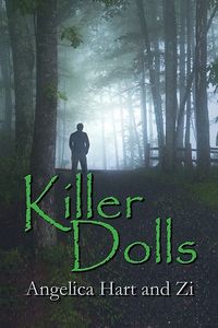 Excerpt of Killer Dolls by Angelica Hart