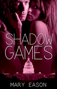 Shadow Games by Mary Eason