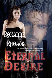 Eternal Desire by Roxanne Rhoads
