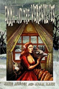 Emma And The Werewolves by Adam Rann