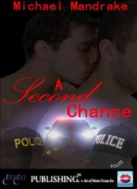 A Second Chance by Michael Mandrake