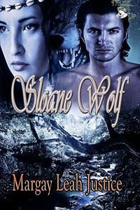 Sloane Wolf by Margay Leah Justice