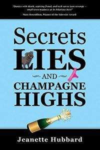 Secrets, Lies and Champagne Highs
