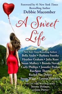 A Sweet Life Boxed Set by Brenda Novak