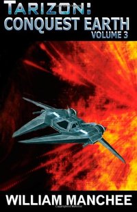 Conquest Earth by William Manchee