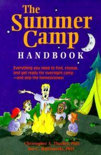 The Summer Camp Handbook by Christopher A. Thurber