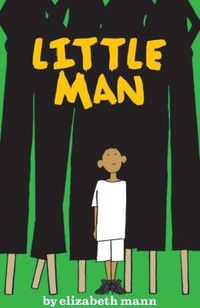 Little Man by Eizabeth Mann