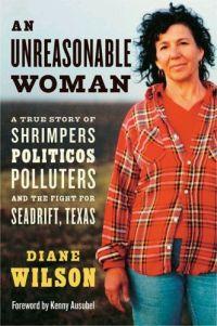 An Unreasonable Woman by Diane Wilson