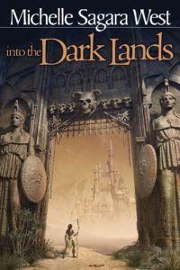 Into the Dark Lands by Michelle Sagara West
