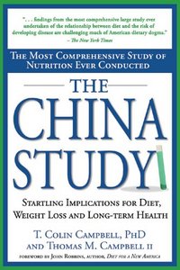 The China Study by Thomas Campbell II