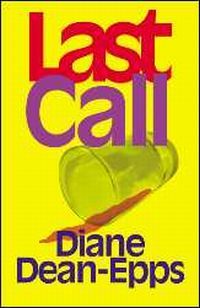 Last Call by Diane Dean-Epps