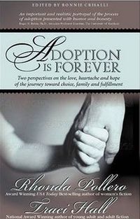 Adoption Is Forever by Traci Hall