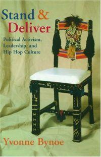 Stand and Deliver by Yvonne Bynoe