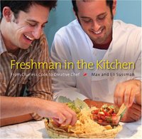 Freshman In The Kitchen by Eli Sussman