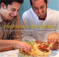 Freshman In The Kitchen by Max Sussman