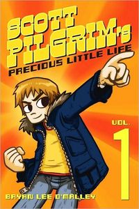 Scott Pilgrim's Precious Little Life by Bryan Lee O'Malley