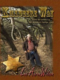 Killdeere Way by Lee Aaron Wilson