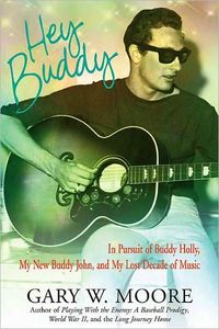 Hey Buddy by Gary W. Moore