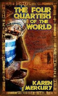 Four Quarters of the World by Karen Mercury