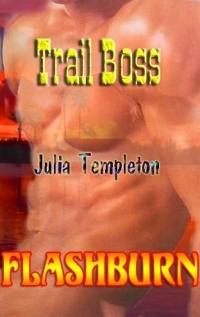 Trail Boss by Julia Templeton