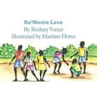 De'Monte Love by Rodney Vance