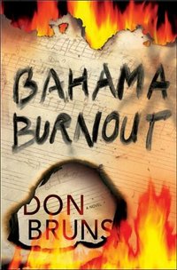 Bahama Burnout by Don Bruns