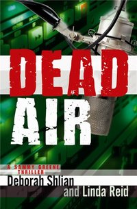 Dead Air by Deborah Shlian