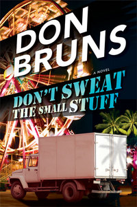 Don't Sweat the Small Stuff by Don Bruns