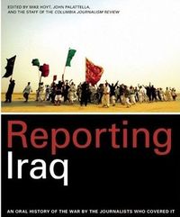 Reporting Iraq by Richard Engel