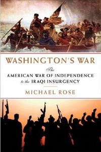 Washington's War by Michael Rose
