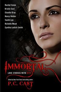 Immortal: Love Stories With Bite by Kelley Armstrong
