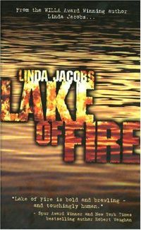 Lake of Fire by Linda Jacobs