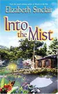 Into the Mist by Elizabeth Sinclair