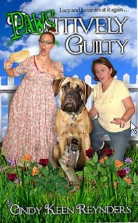 Paws-itively Guilty by Cindy Keen Reynders