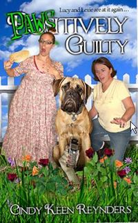 Paws-itively Guilty by Cindy Keen Reynders