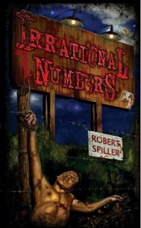 Irrational Numbers by Robert Spiller