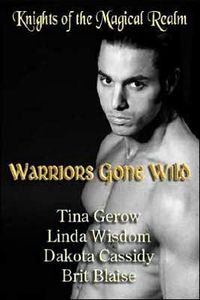 Warriors Gone Wild by Dakota Cassidy