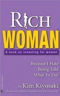 Rich Woman by Kim Kiyosaki