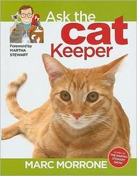Marc Morrone's Ask The Cat Keeper