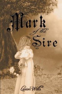 Mark of the Sire by Larion Wills