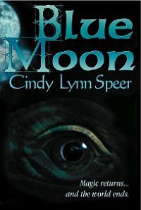 Blue Moon by Cindy Lynn Speer